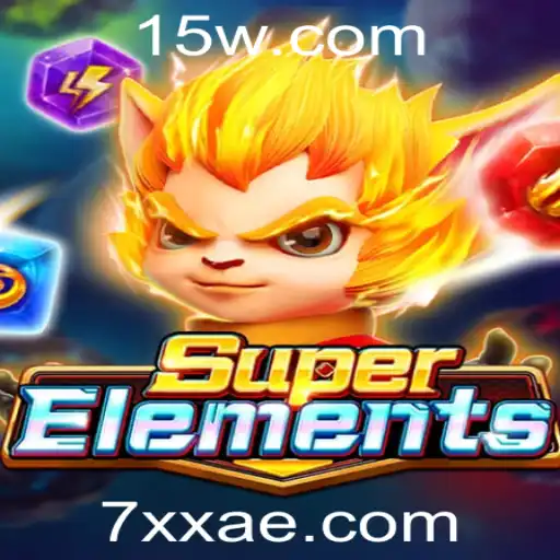 7xx | Explorando o Fascinante Mundo de SuperElements: Um Novo Jogo para 2023